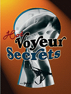 Hot Voyeur Secrets