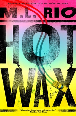 Hot Wax - Rio, M L