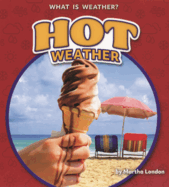 Hot Weather