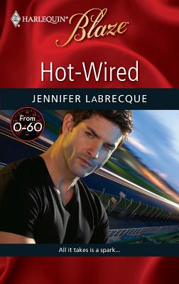 Hot-Wired - Labrecque, Jennifer