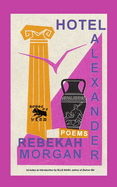 Hotel Alexander: Poems