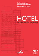 Hotel: planejamento e projeto