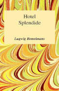 Hotel Splendide