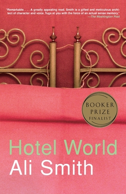 Hotel World - Smith, Ali
