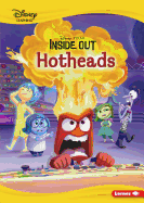 Hotheads: An Inside Out Story