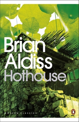Hothouse - Aldiss, Brian, and Gaiman, Neil (Introduction by)