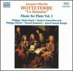 Hotteterre: Music for Flute, Vol. 1