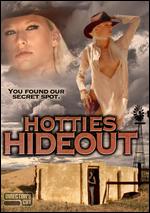 Hotties Hide Out - Francis Locke