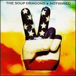 Hotwired [Deluxe/Remastered]