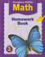 Houghton Mifflin Math: Homework Book (Consumable) Grade 3 - Houghton Mifflin Company (Prepared for publication by)