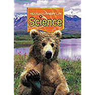 Houghton Mifflin Science: Student Edition Single Volume Level 2 2007