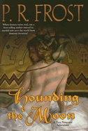 Hounding the Moon