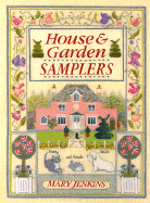 House and Garden Samplers