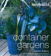 House Beautiful Container Gardens