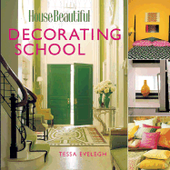 HOUSE BEAUTIFUL DECORATING SCHOOL