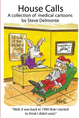 House Calls - Delmonte, Steve