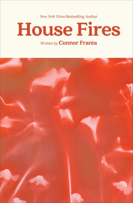 House Fires - Franta, Connor