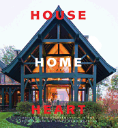 House, Home, Heart