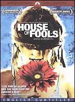 House of Fools