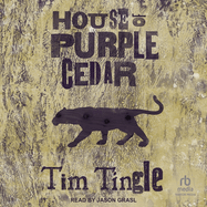 House of Purple Cedar