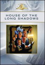 House of the Long Shadows