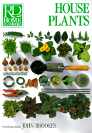 House Plants - Reader's Digest, and Dolezal, Robert, and Brookes, John (Editor)