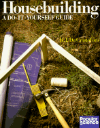 Housebuilding: A Do-It-Yourself Guide