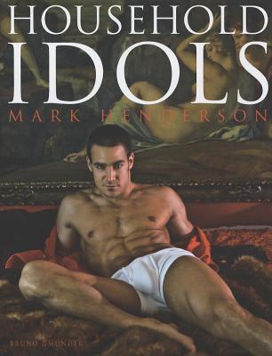 Household Idols - Henderson, Mark (Photographer)