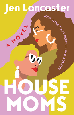 Housemoms - Lancaster, Jen