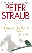 Houses Without Doors - Straub, Peter
