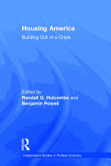 Housing America: Building Out of a Crisis