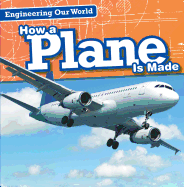 How a Plane Is Made