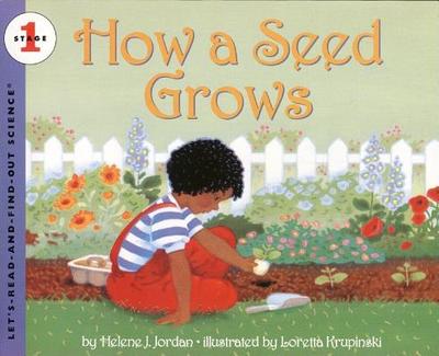 How a Seed Grows: Revised Edition - Jordan, Helene J