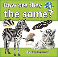 How Are They the Same?