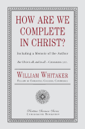 How Are We Complete in Christ?