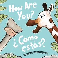 How Are You?/�C�mo Est�s?