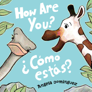 How Are You?/?C?mo Est�s?