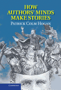 How Authors' Minds Make Stories