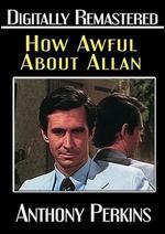 How Awful About Allan