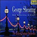 How Beautiful Is Night - George Shearing