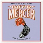How Big 'a Boy Are Ya?, Vol. 3