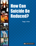 How Can Suicide Be Reduced?