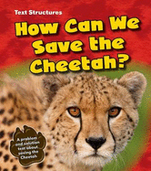 How Can We Save the Cheetah?: A Problem and Solution Text - Simpson, Phillip W.