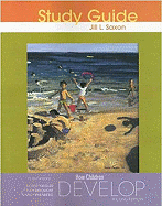 How Children Develop: Study Guide