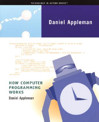 How Computer Programming Works - Appleman, Dan