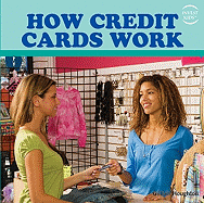 How Credit Cards Work