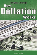 How Deflation Works