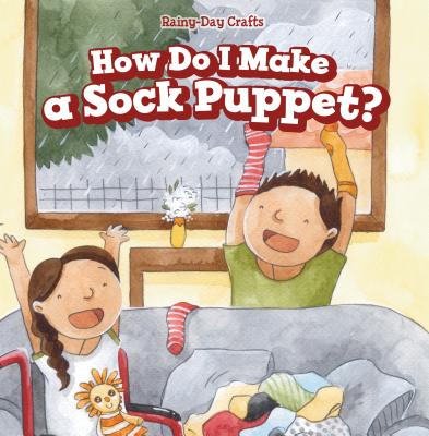 How Do I Make a Sock Puppet? - Law, Andrew