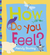 How Do You Feel?