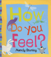 How Do You Feel? - Stanley, Mandy